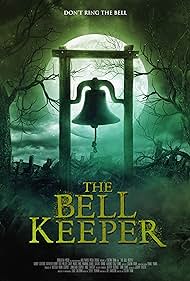 The Bell Keeper (2023) Free Movie