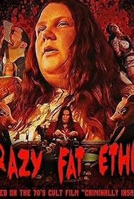 Crazy Fat Ethel (2016) M4uHD Free Movie