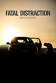 Fatal Distraction (2020) Free Movie