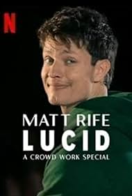 Matt Rife Lucid A Crowd Work Special (2024) Free Movie M4ufree