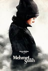 Mehmet Salih (2016) Free Movie