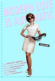 Modern Love Is Automatic (2009) M4uHD Free Movie