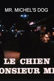 Le chien de Monsieur Michel (1977) M4uHD Free Movie