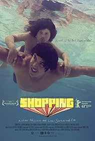 Shopping (2013) M4uHD Free Movie