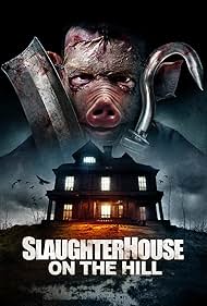 Slaughterhouse on the Hill (2024) Free Movie M4ufree