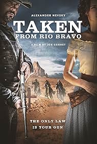 Taken from Rio Bravo (2024) M4uHD Free Movie