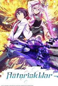 The Asterisk War (2015–2016) Free Tv Series