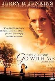 Though None Go with Me (2006) M4uHD Free Movie