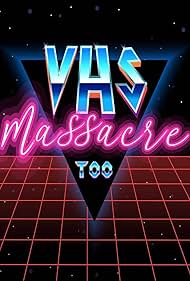 VHS Massacre Too (2020) M4uHD Free Movie