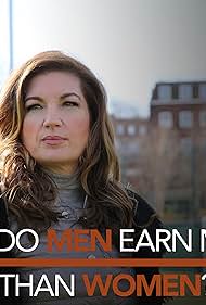 Why Do Men Earn More Than Women (2018) M4uHD Free Movie