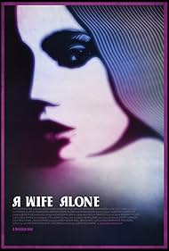 A Wife Alone (2012) M4uHD Free Movie