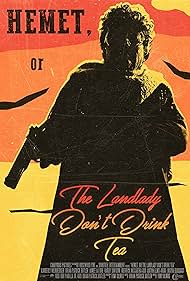 Hemet, or the Landlady Dont Drink Tea (2024) Free Movie M4ufree