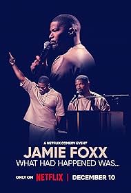 Jamie Foxx What Had Happened Was  (2024) M4uHD Free Movie