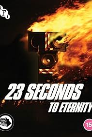 23 Seconds to Eternity (2023) Free Movie