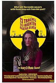 13 Tracks to Frighten Agatha Black (2022) Free Movie