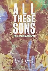 All These Sons (2021) M4uHD Free Movie