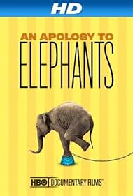 An Apology to Elephants (2013) Free Movie M4ufree