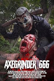 Axegrinder 666 (2023) Free Movie M4ufree