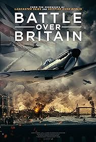 Battle Over Britain (2023) Free Movie M4ufree