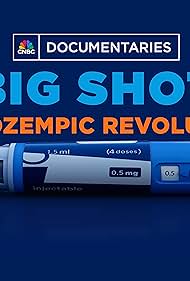 Big Shot: The Ozempic Revolution (2024) M4uHD Free Movie