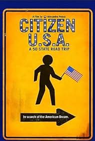 Citizen USA A 50 State Road Trip (2011) M4uHD Free Movie