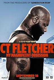 CT Fletcher My Magnificent Obsession (2015) Free Movie