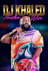 DJ Khaled Another Win (2022) Free Movie