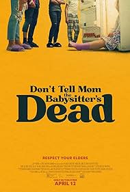 Dont Tell Mom the Babysitters Dead (2024) Free Movie M4ufree