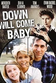 Down Will Come Baby (1999) Free Movie