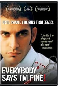 Everybody Says Im Fine (2001) M4uHD Free Movie