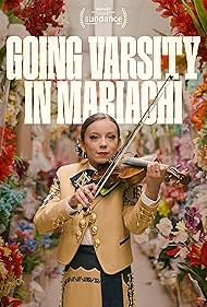 Going Varsity in Mariachi (2023) M4uHD Free Movie