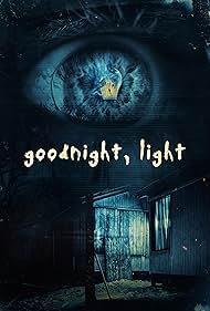 Goodnight, Light (2022) M4uHD Free Movie