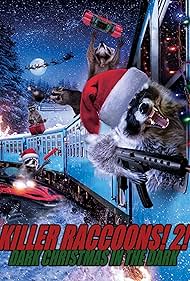 Killer Raccoons 2 Dark Christmas in the Dark (2020) M4uHD Free Movie
