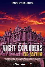 Night Explorers The Asylum (2023) M4uHD Free Movie