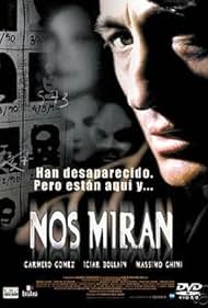 Nos miran (2002) Free Movie M4ufree