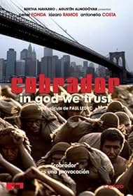 Cobrador In God We Trust (2006) M4uHD Free Movie