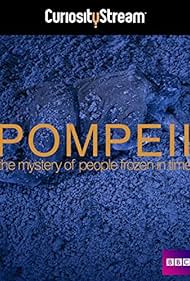 Pompeii The Mystery of the People Frozen in Time (2013) Free Movie M4ufree