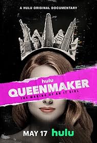 Queenmaker The Making of an It Girl (2023) Free Movie M4ufree