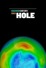 Saving Planet Earth: Fixing a Hole (2018) M4uHD Free Movie