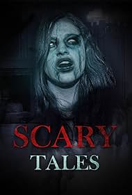 Scary Tales (2014) Free Movie