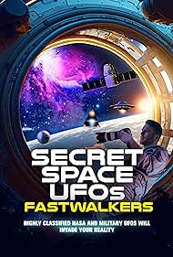 Secret Space UFOs Fastwalkers (2023) Free Movie