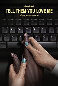 Tell Them You Love Me (2023) Free Movie