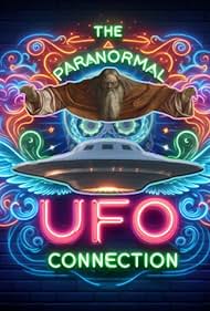 The Paranormal UFO Connection (2024) M4uHD Free Movie