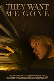 They Want Me Gone (2022) M4uHD Free Movie