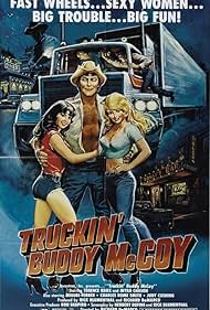 Truckin Buddy McCoy (1982) Free Movie
