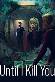 Until I Kill You (2024) M4uHD Free Movie