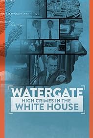 Watergate High Crimes in the White House (2022) M4uHD Free Movie