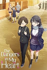 The Dangers in My Heart (2023-2024) M4uHD Free Movie