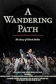 A Wandering Path The Story of Gilead Media (2023) M4uHD Free Movie