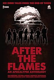 After the Flames An Apocalypse Anthology (2020) M4uHD Free Movie